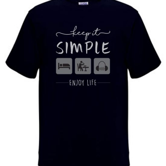 keep-it-simple-enjoy-life-black