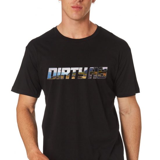 dirty as t-shirt