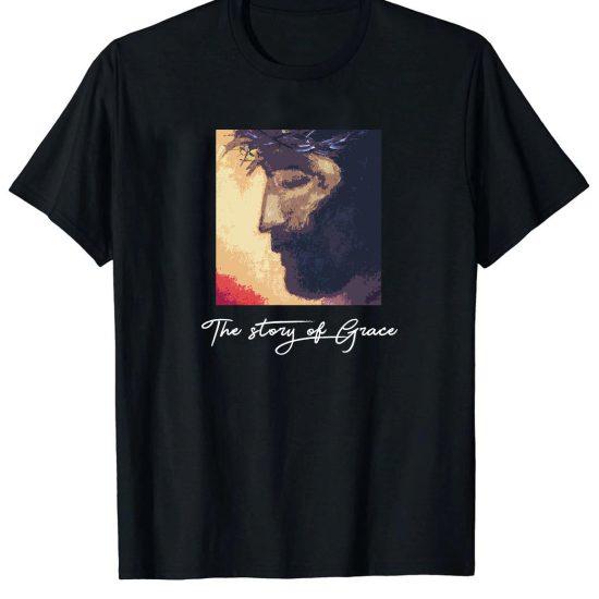 the story of grace jesus painting tshirt